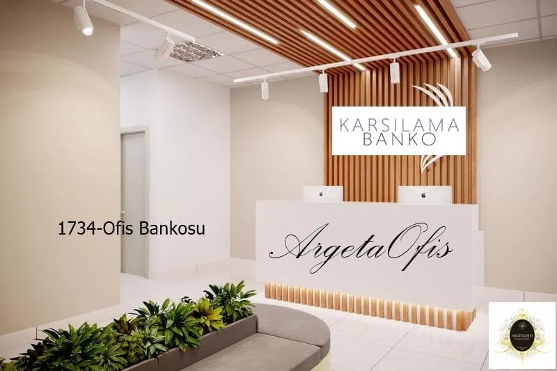 1734 Karşılama Bankoları - Güven veren şıklık 1734 Karşılama Bankoları
