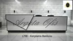 1750 Karşılama Bankoları