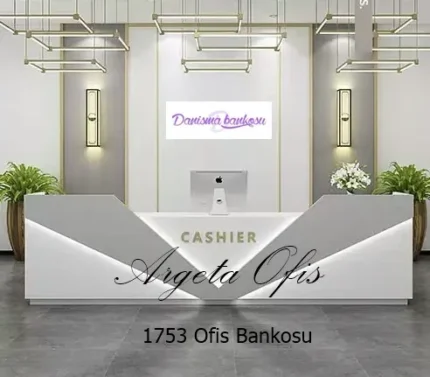 1753 Karşılama Bankoları