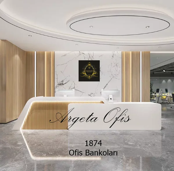 1874 Karşılama Bankoları - Ofis Prestiji İçin Banko Çözümleri 1874 Karşılama Bankoları