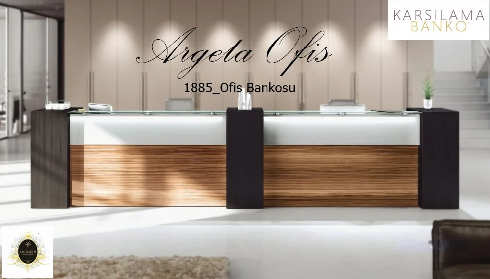 1885 Karşılama Bankoları - Prestij ve Estetik Dengesi 1885 Karşılama Bankoları
