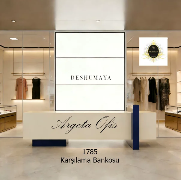 1785 Karşılama Bankoları - Estetikle güçlenen güven 1785 Karşılama Bankoları